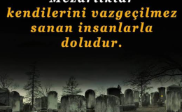 Mehmet Taştekin ; Mezarlıklar