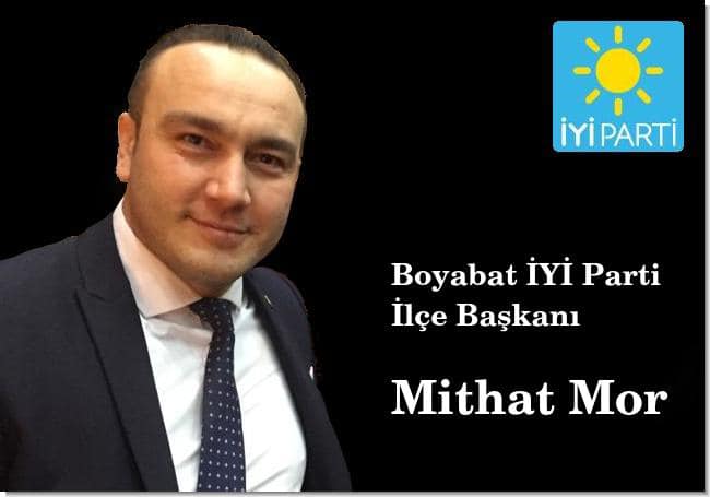 İYİ Parti Boyabat İlçe Başkanı Mithat Mor İstifa Etti