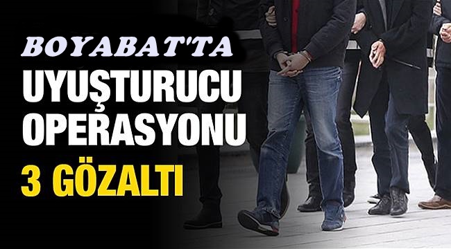 Boyabat'ta dün gece güvenlik güçleri tarafından gerçekleştirilen istihbarat çalışması sonucunda,