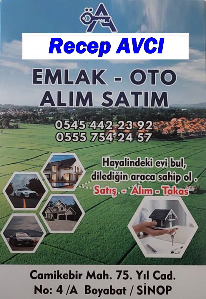 Boyabat’ta Oto ve Gayrimenkulde Güvenin Adresi: Avcı Oto Galeri & Emlak